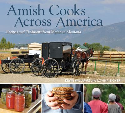 Amish cooks across America recipes and traditions from Maine to Montana cover image