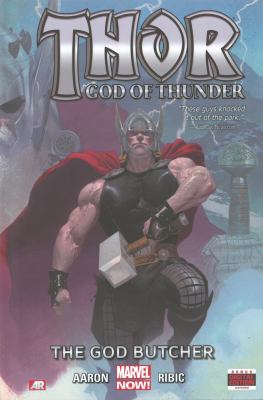 Thor : god of thunder. The God Butcher cover image