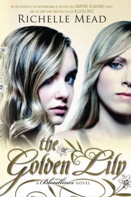 The golden lily : a Bloodlines novel cover image