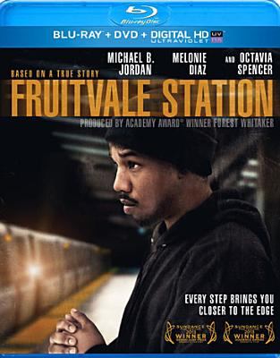 Fruitvale Station [Blu-ray + DVD combo] cover image