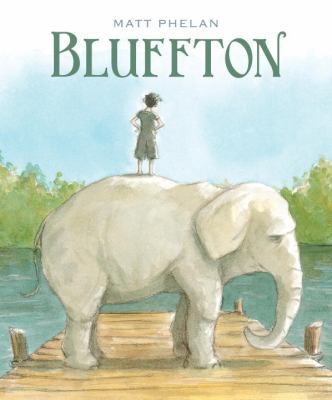 Bluffton : my summers with Buster cover image