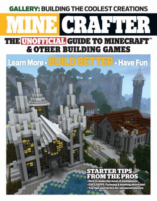 Minecrafter : the unofficial guide to Minecraft & other building games  cover image cdn