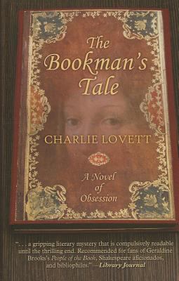 The bookman's tale a novel of obsession cover image