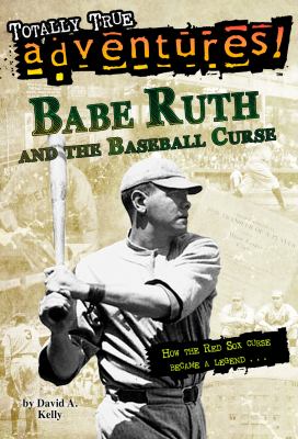 Babe Ruth and the baseball curse cover image