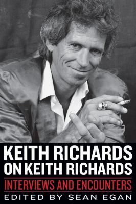Keith Richards on Keith Richards : interviews and encounters cover image