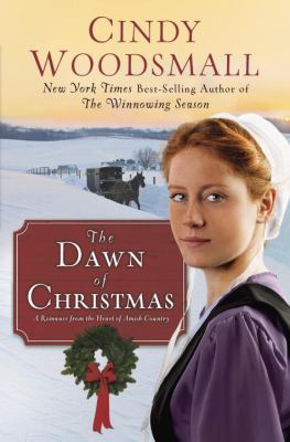 The dawn of Christmas : a romance from the heart of Amish country cover image