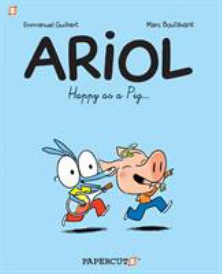 Ariol. 3, Happy as a pig-- cover image