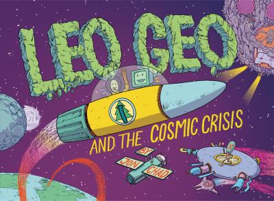 Leo Geo and the cosmic crisis ; Matt Data and the cosmic crisis cover image