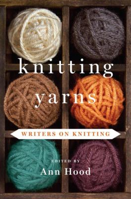 Knitting yarns : writers on knitting  cover image cdn