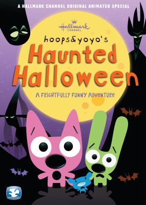 Hoops & Yoyo's haunted Halloween a frightfully funny adventure cover image