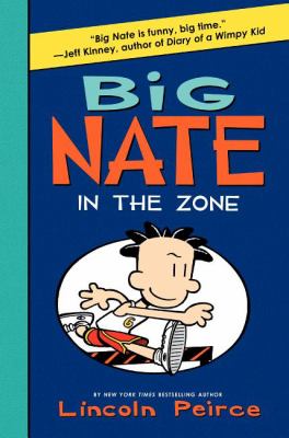 Big Nate : in the zone cover image