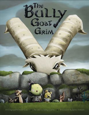 The Bully Goat Grim : a Maynard Moose tale cover image