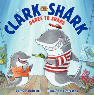 Clark the Shark dares to share cover image
