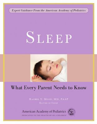 Sleep : what every parent needs to know cover image