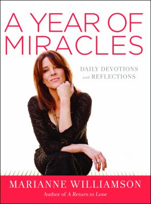 A year of miracles : daily devotions and reflections cover image