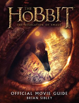 The Hobbit, the desolation of Smaug : official movie guide cover image