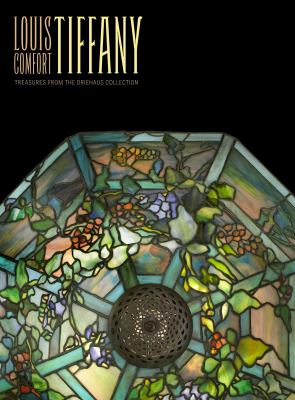 Louis Comfort Tiffany : treasures from the Driehaus Collection cover image