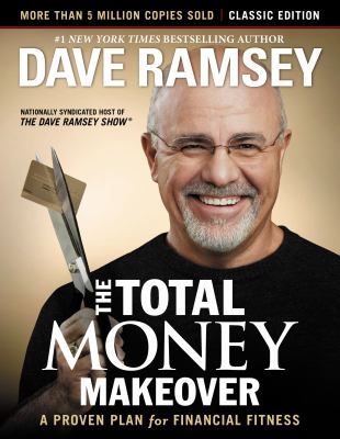 The total money makeover : a proven plan for financial fitness cover image