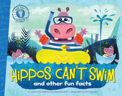 Hippos can't swim : and other fun facts  cover image cdn