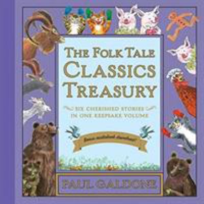 The folk tale classics treasury : six cherished stories in one keepsake volume cover image