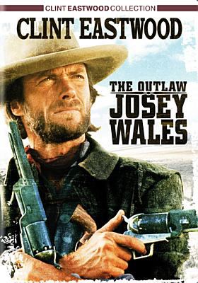 The outlaw Josey Wales cover image