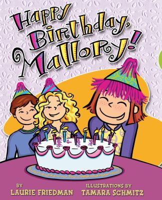 Happy birthday, Mallory! cover image