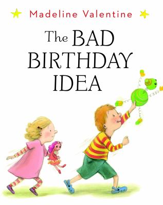 The bad birthday idea cover image