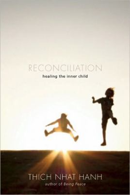 Reconciliation : healing the inner child cover image