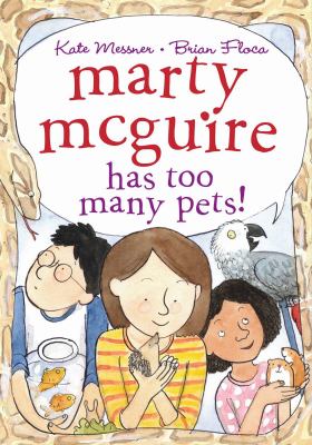 Marty McGuire has too many pets! cover image
