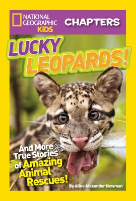 Lucky leopards! : and more true stories of amazing animal rescues cover image