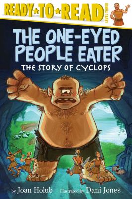 The one-eyed people eater : the story of Cyclops cover image