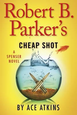 Robert B. Parker's Cheap shot  cover image cdn