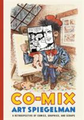 Co-mix : a retrospective of comics, graphics, and scraps cover image