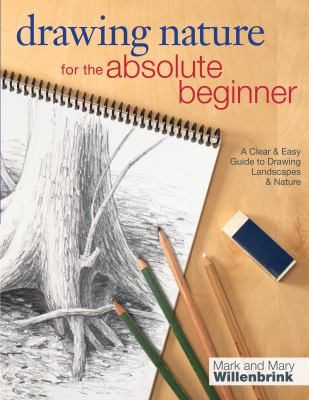 Drawing nature for the absolute beginner cover image