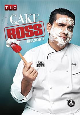 Cake boss. Season 3 cover image