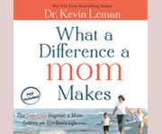 What a difference a mom makes cover image cdn