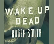 Wake up dead cover image cdn