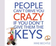 People can't drive you crazy if you don't give them the keys cover image cdn