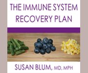 The immune system recovery plan [a doctor's 4-step program to treat autoimmune disease]  cover image cdn