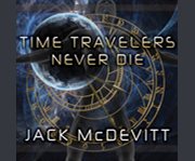 Time travelers never die cover image cdn