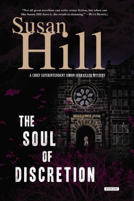 Soul of discretion : a chief superintendent Simon Serrailler mystery  cover image cdn