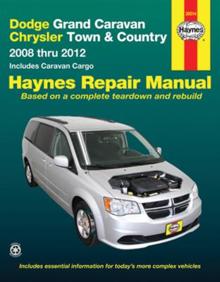 Dodge Grand Caravan Chrysler Town & Country automotive repair manual / by Jeff Killingsworth and John H Haynes cover image