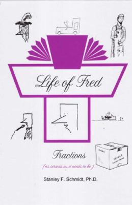 Life of Fred. Fractions cover image