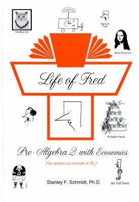 Life of Fred. Pre-algebra 2 with economics cover image