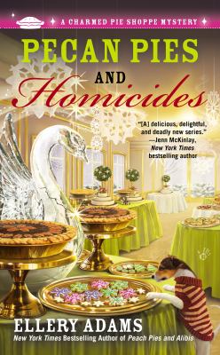 Pecan pies and homicides cover image