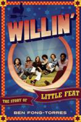 Willin' : the story of Little Feat cover image