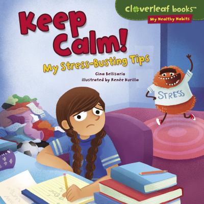 Keep calm! : my stress-busting tips  cover image cdn