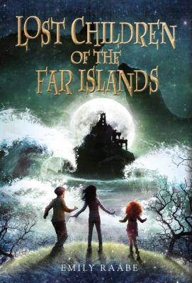 Lost children of the far islands cover image