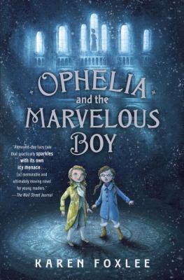 Ophelia and the marvelous boy cover image