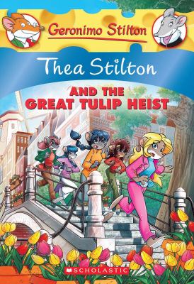 Thea Stilton and the great tulip heist  cover image cdn